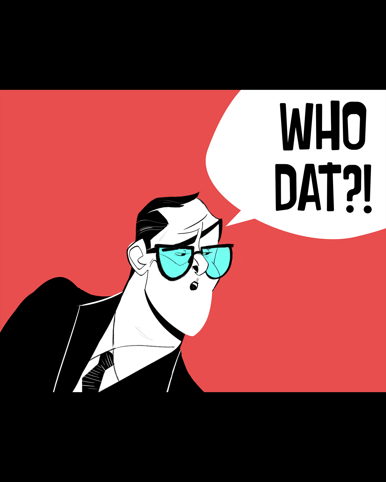 WhoDat?!